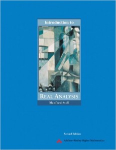 Stoll, M. (2000) Introduction to Real Analysis. 2nd Ed. Pearson